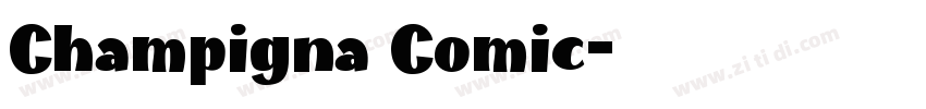Champigna Comic字体转换